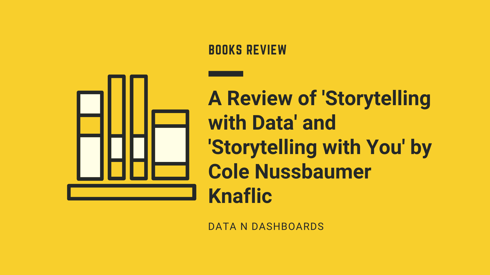 From Data to Insight: Review of Data Storytelling Books